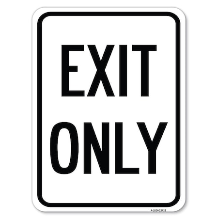 Signmission Parking Lot Sign Exit Only Heavy-Gauge Aluminum Rust Proof Parking Sign, 24" L, 18" H, A-1824-23423 A-1824-23423